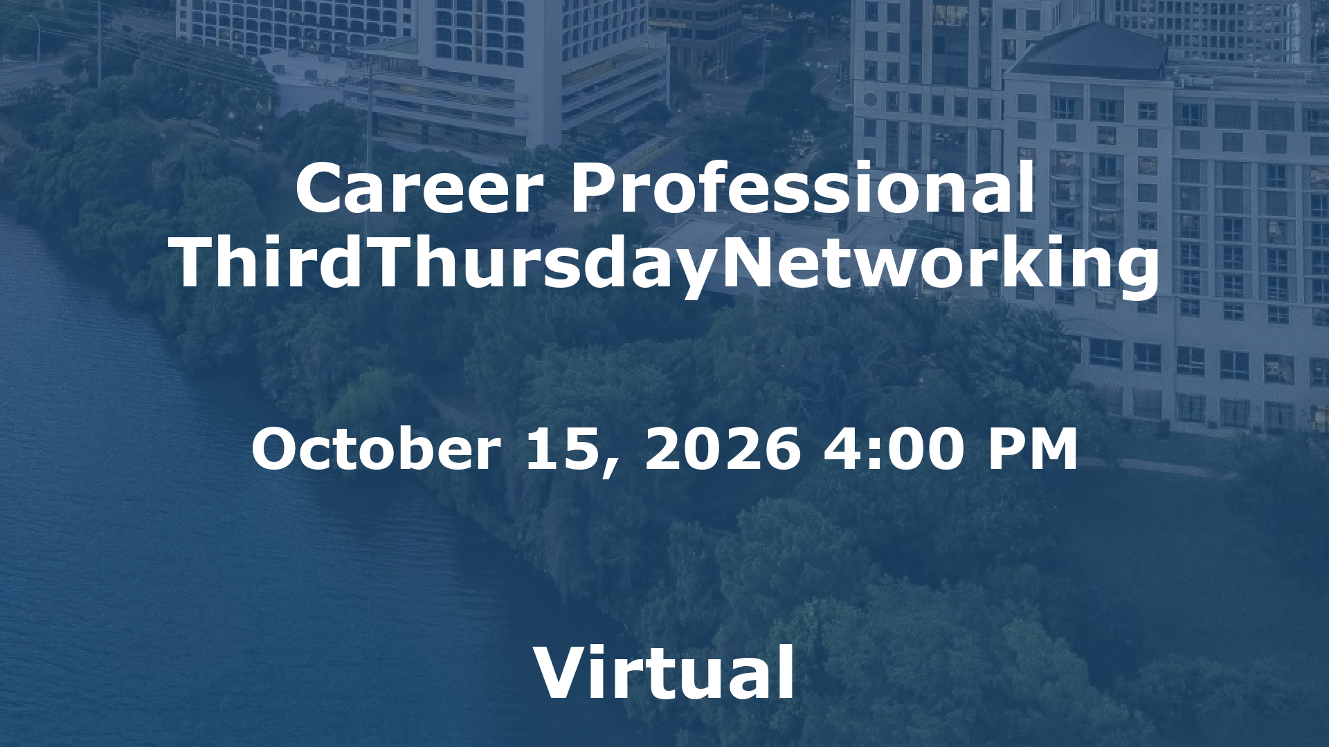 Career Professional ThirdThursdayNetworking event image